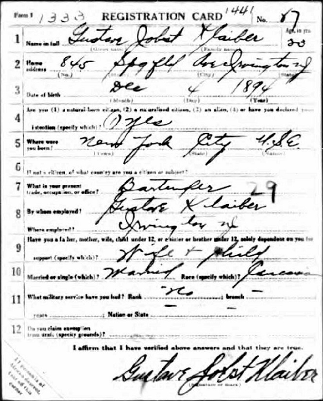 Gus Klaiber's World War I Draft Registration Card Part 1