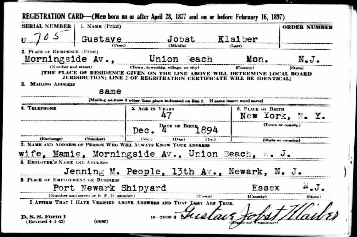 Gus Klaiber's World War II Draft Registration Card Part 1