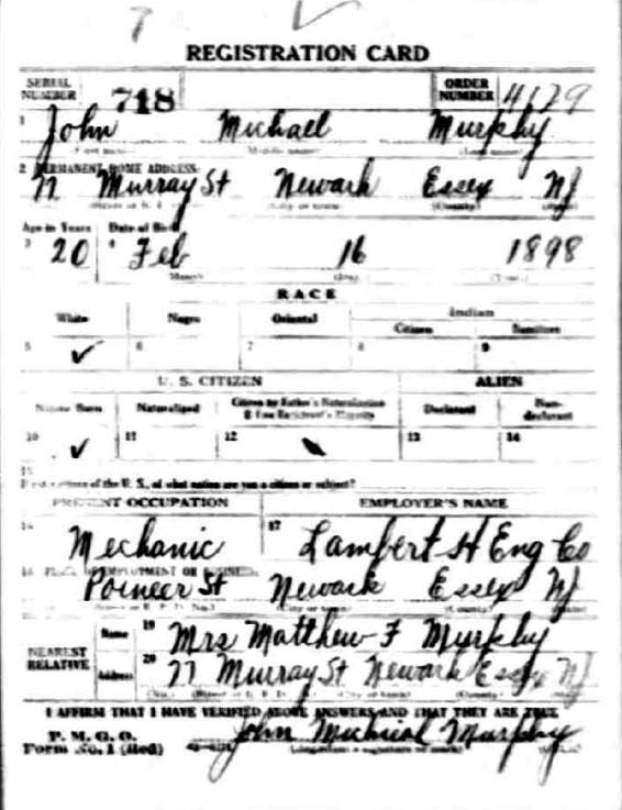 John Michael Murphy's World War I Draft Registration Card Part 1