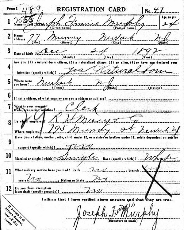 Joseph Francis Murphy's World War I Draft Registration Card Part 1