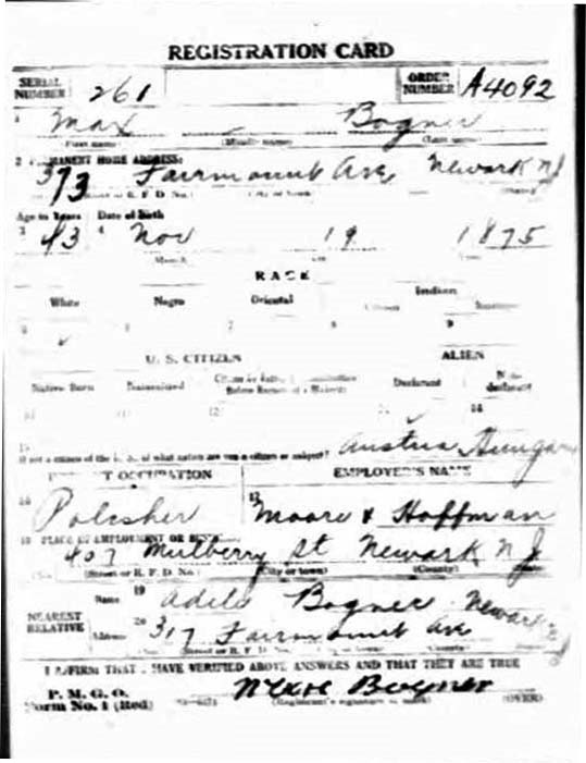 Max Bogner's World War I Draft Registration Card Part 1