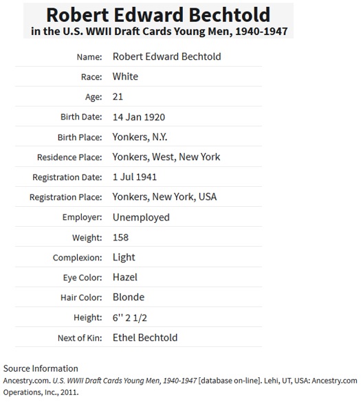 Robert E. Bechtold's World War II Draft Registration